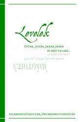 Levelek - Péter, Júdás, Jakab, János és még valaki...