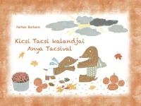 Kicsi Tacsi kalandjai Anya Tacsival