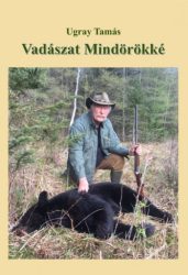Vadászat Mindörökké