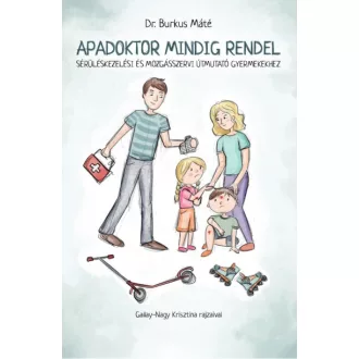 Apadoktor mindig rendel