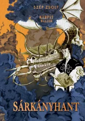 Sárkányhant - Kárpát Walzer II.