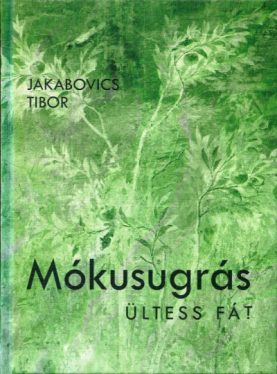 Mókusugrás - Ültess fát!