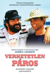   Verhetetlen páros - Filmes kulisszatitkok pályatársak visszaemlékezései alapján