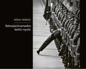 Kétszázötvenedre kettő-nyolc