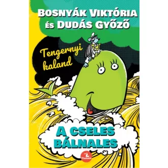 A cseles bálnales - Tengernyi kaland