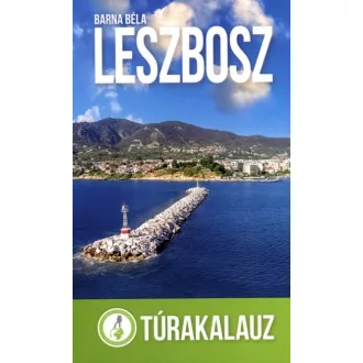 Leszbosz - Túrakalauz