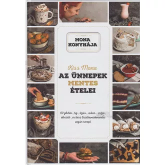 Az ünnepek mentes ételei