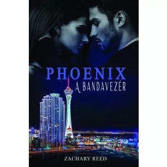 Phoenix - A bandavezér