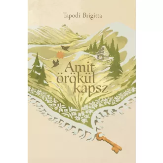 Amit örökül kapsz