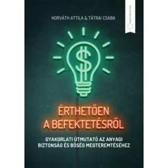 Érthetően a befektetésről