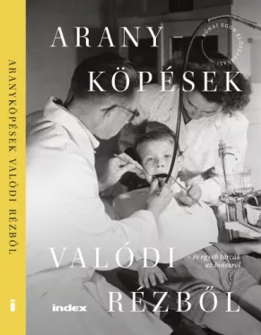 Aranyköpések valódi rézből és egyéb tárcák az Indexről