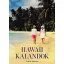 Ádám Adrienn - Hawaii kalandok