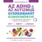 Az ADHD & az autizmus gyerekbarát szakácskönyve