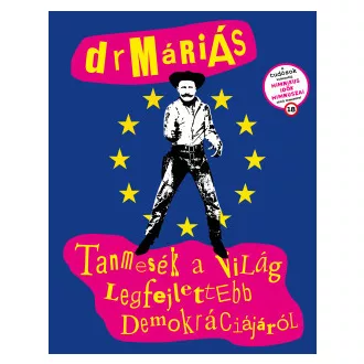   Tanmesék a világ legfejlettebb demokráciájáról ( CD melléklettel)