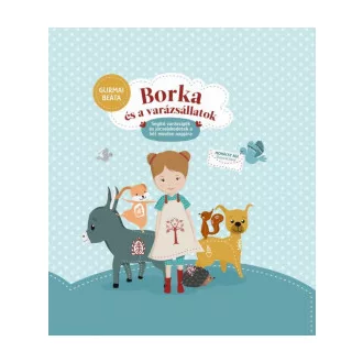 Borka és a varázsállatok