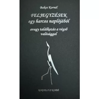 Feljegyzések egy harcos naplójából