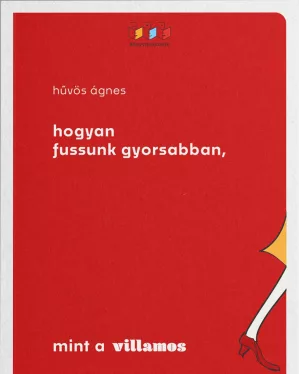 Hogyan fussunk gyorsabban, mint a villamos