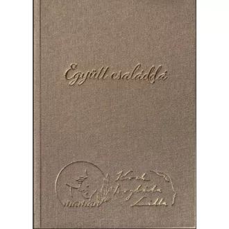Együtt családdá