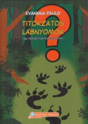 Titokzatos lábnyomok