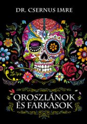 Oroszlánok és farkasok