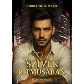 Christine D. Ward - Szívek ritmusában