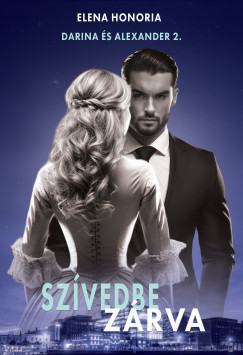 Elena Honoria - Szívedbe zárva