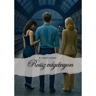 Rossz vágányon