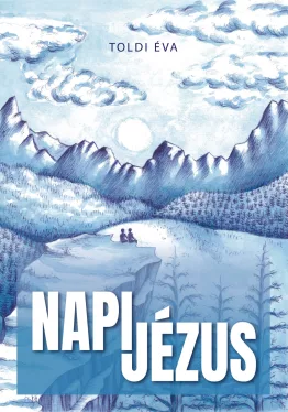 Toldi Éva - Napi Jézus