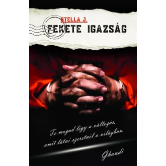 Stella J. - Fekete Igazság