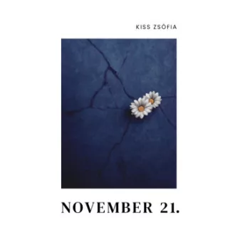 Kiss Zsófia - November 21.