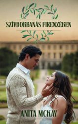 Anita McKay - Szívdobbanás Firenzében