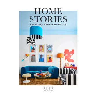 Elle Decoration Home Stories - A legszebb magyar otthonok