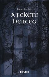 Kovács Lambert - A fekete herceg