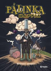 Somogyi József - Pálinka maffia