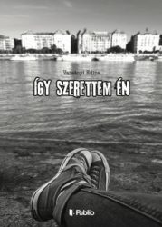 Varsányi Edina - Így szerettem én