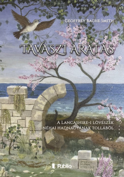 Geoffrey Bache Smith - Tavaszi aratás