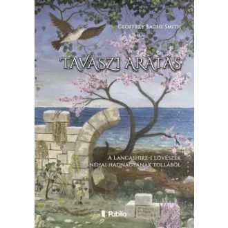 Geoffrey Bache Smith - Tavaszi aratás