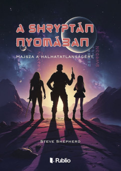 Steve Shepherd - A Shryptán nyomában