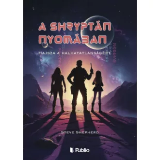 Steve Shepherd - A Shryptán nyomában