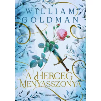 William Goldman - A herceg menyasszonya - Éldekorált