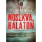 Moszkva, Balaton