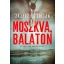 Moszkva, Balaton