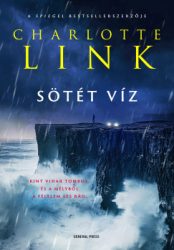 Charlotte Link - Sötét víz