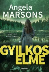 Angela Marsons - Gyilkos elme