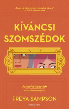 Freya Sampson - Kíváncsi szomszédok