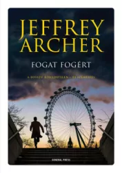 Jeffrey Archer - Fogat fogért