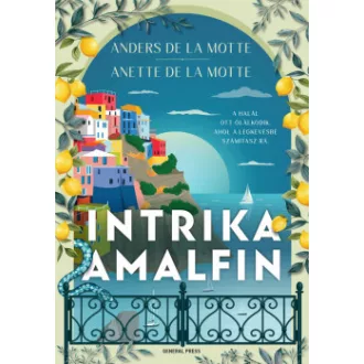 Anders de la Motte - Anette De la Motte - Intrika Amalfin