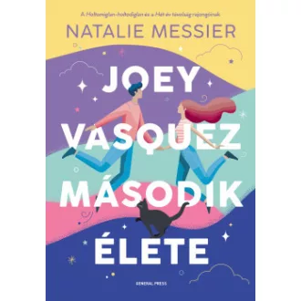 Natalie Messier - Joey Vasquez második élete