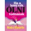 Kate Eberle - Ha a könyvek ölni tudnának