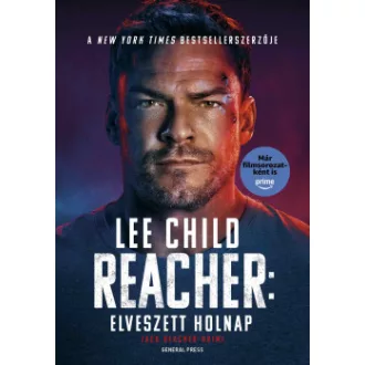 Lee Child - Reacher: Elveszett holnap - filmes borítóval